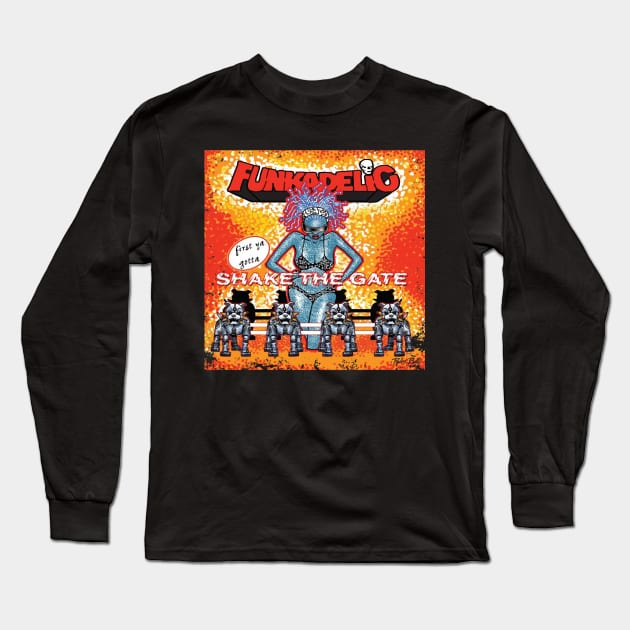 Shake The Gate Band Funkadelic Long Sleeve T-Shirt by BantechShop